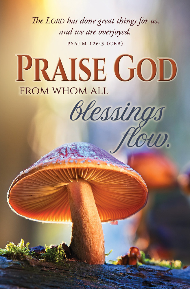 Bulletin - General - Fall - Praise God From Whom...