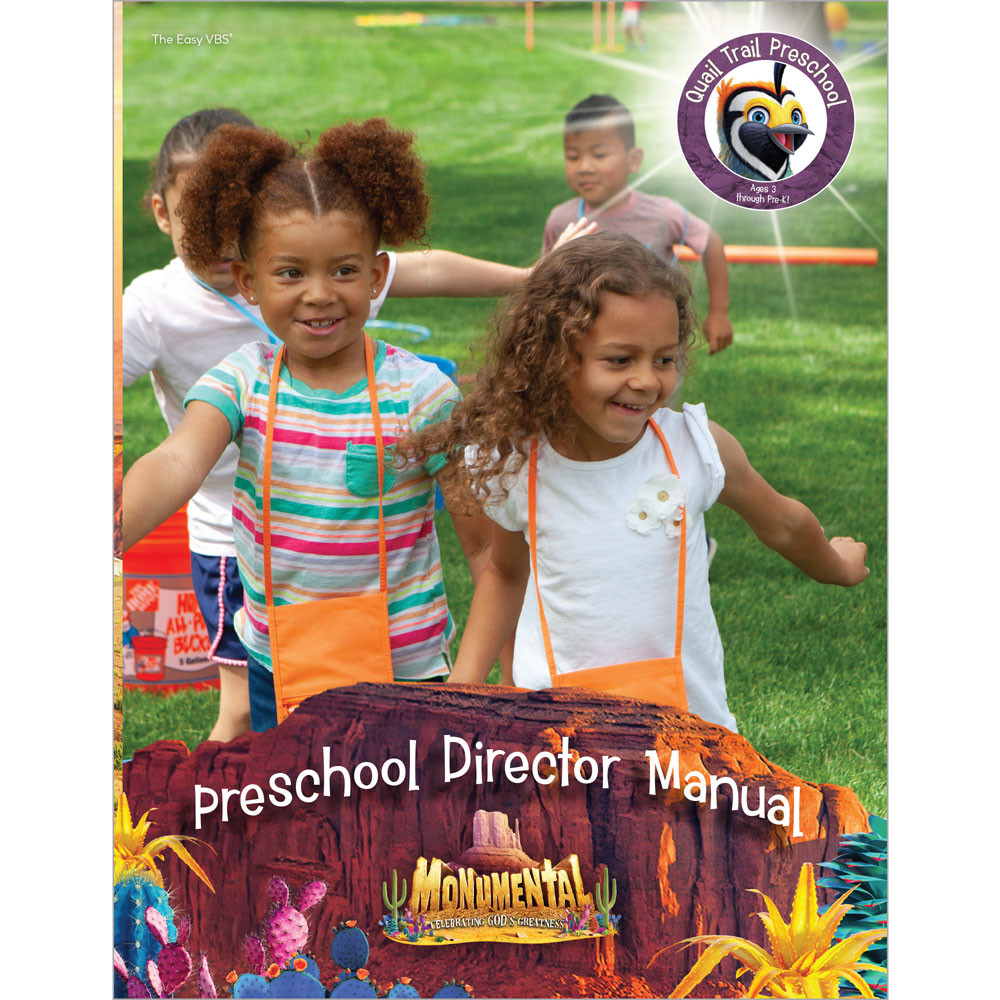 Preschool Director Manual - Monumental VBS 2022 by Group