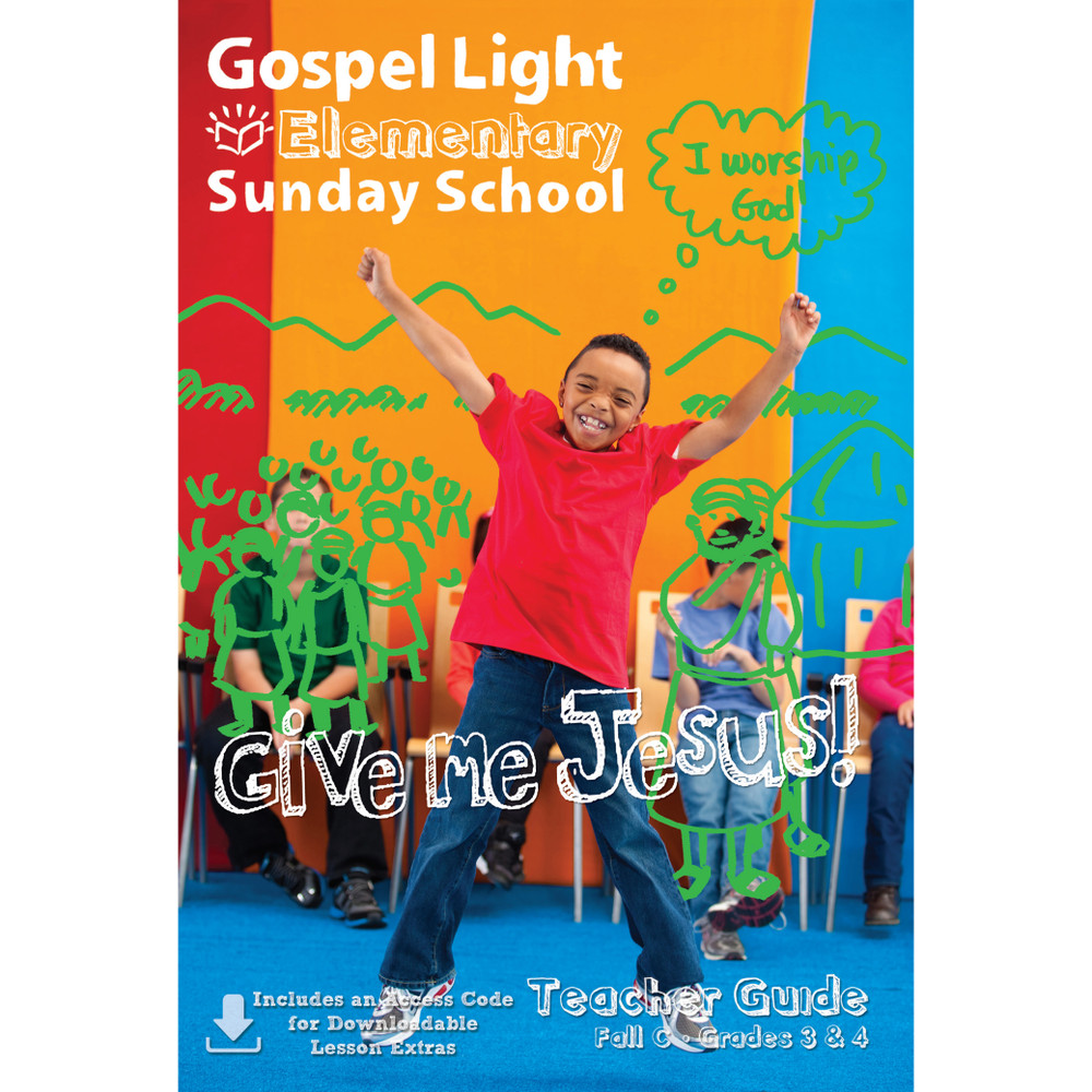 Upper Elementary (Grades 3-4 Teacher Guide - Gospel Light - Fall C