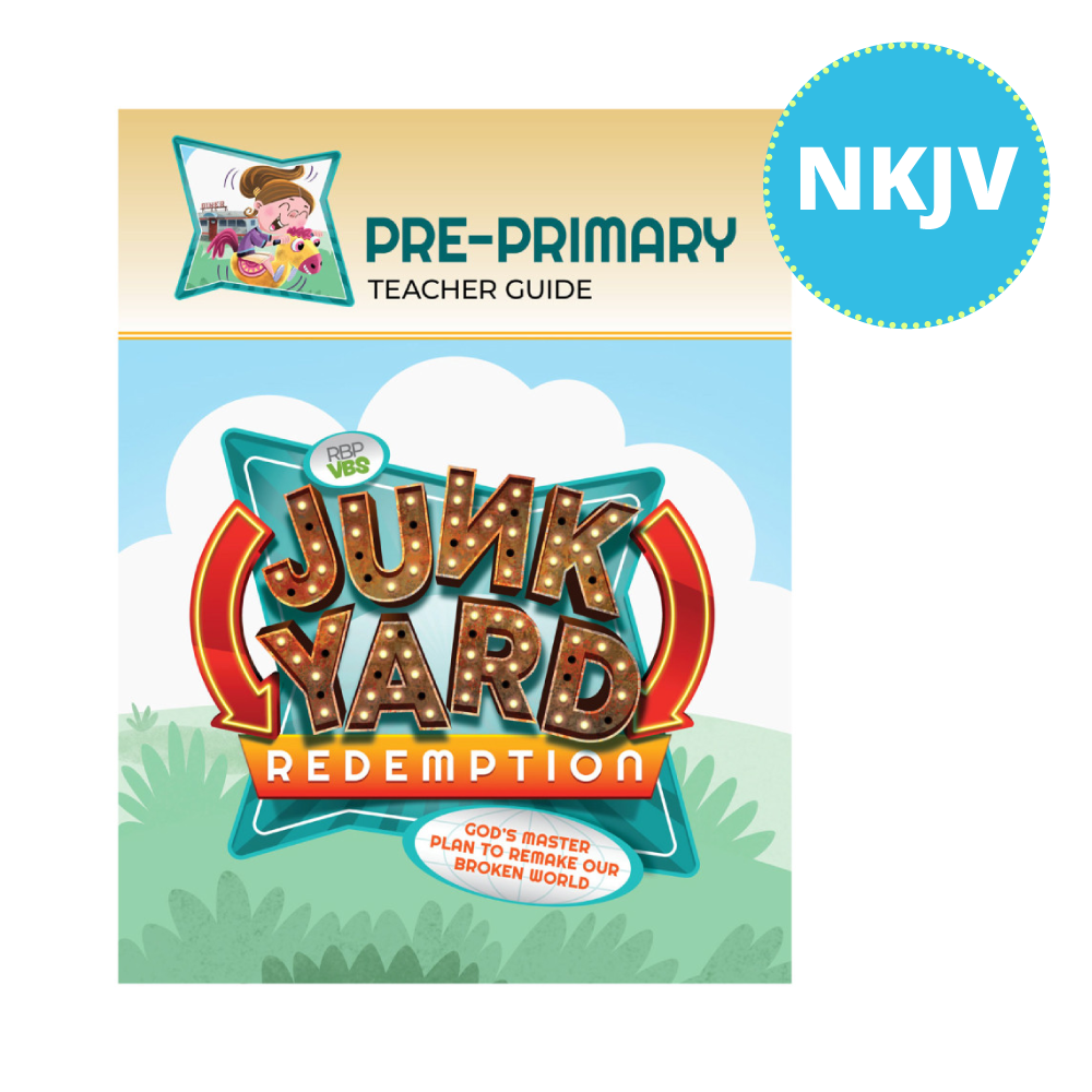 Pre-Primary Teacher Book - NKJV - Junkyard Redemption VBS 2026 by RBP