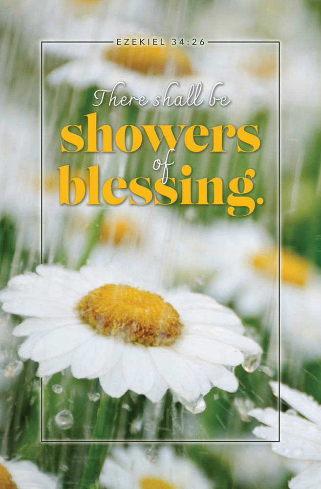 8.5" x 11.5" Bulletin - Inspirational - There Shall Be Showers of Blessing - Ezek 34:26 KJV - Pack of 100