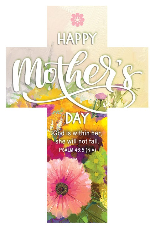 2" x 6.25" Bookmark Cross - Mother's Day - Happy Mother's Day - Ps 46:5 NIV - Pack of 25