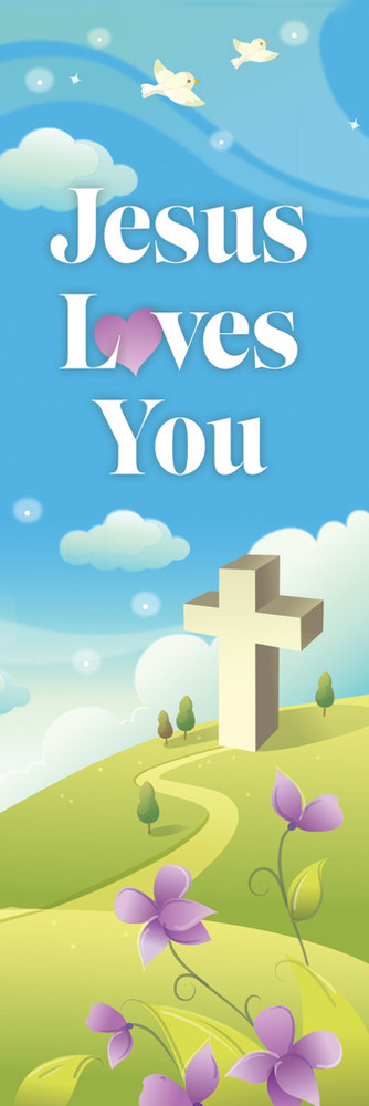 Bookmark - Kids - Easter - Jesus Loves You - John 15:13 NIV - Pack of 25