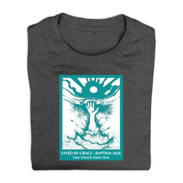 Easy Custom T-Shirt - Two Color Design - Baptism - Reaching Out - TBPT100