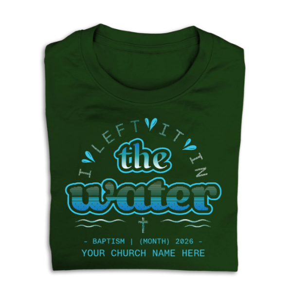 Easy Custom T-Shirt - Full Color Design - Baptism - The Water - TBPTFC03