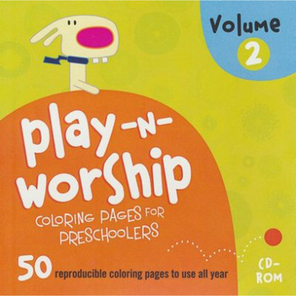 Play-n-Worship: For Preschoolers Coloring Pages Vol. 2