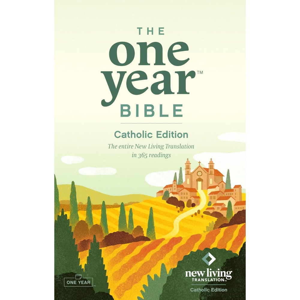 The One Year Bible Catholic Edition (NLT Catholic Edition, Softcover)