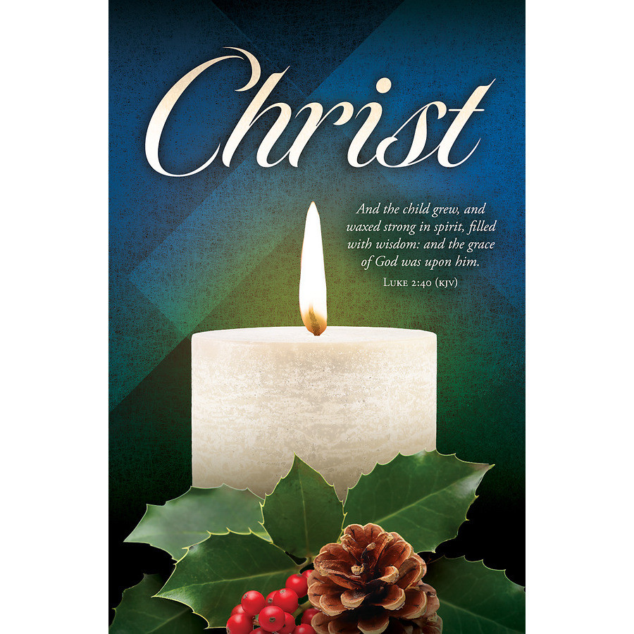 Church Bulletin - Advent - Christ - Luke 2:40 KJV (Pack of 100)