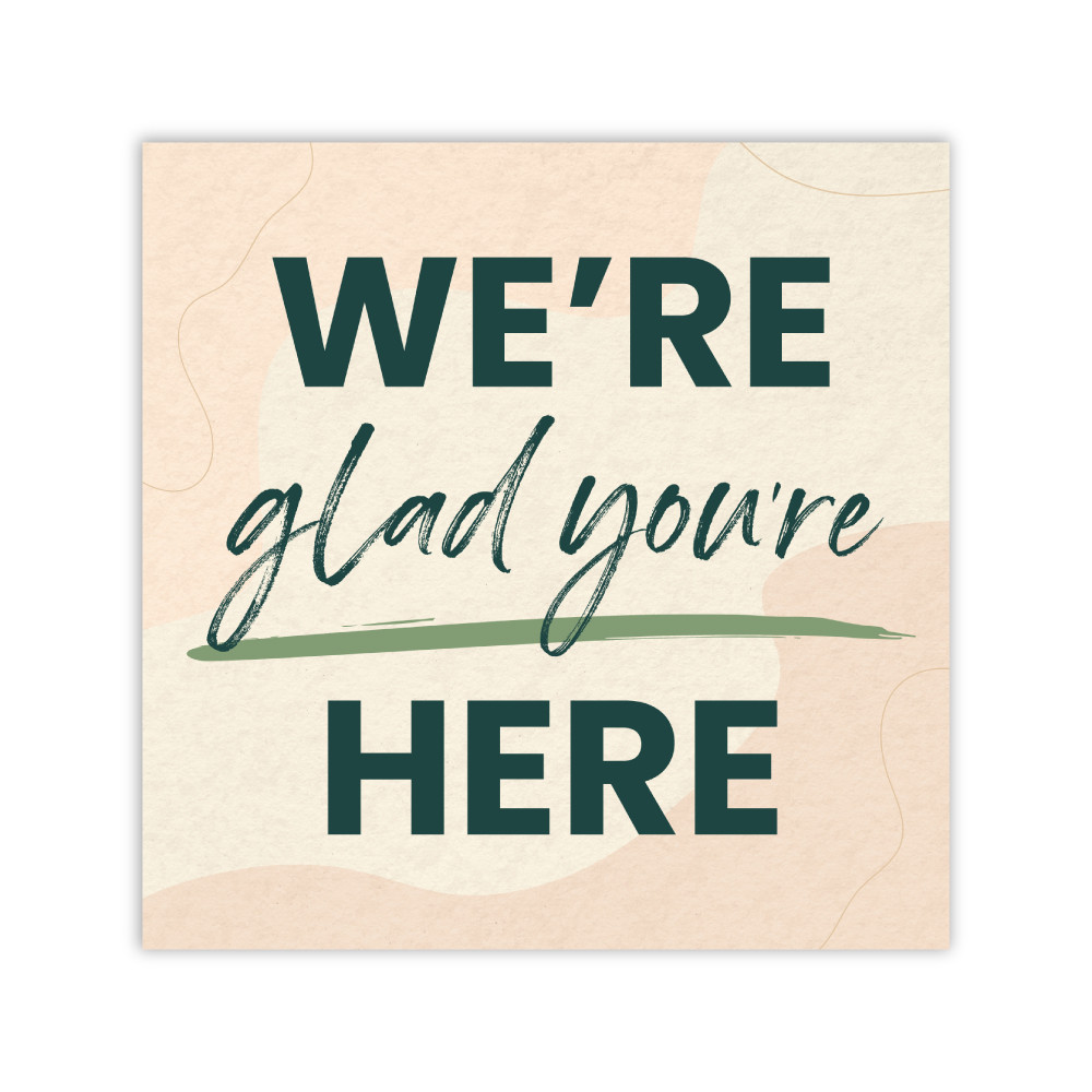 Handheld Sign Foam Boards - Welcome - Glad You're Here - 24" x 24" Square