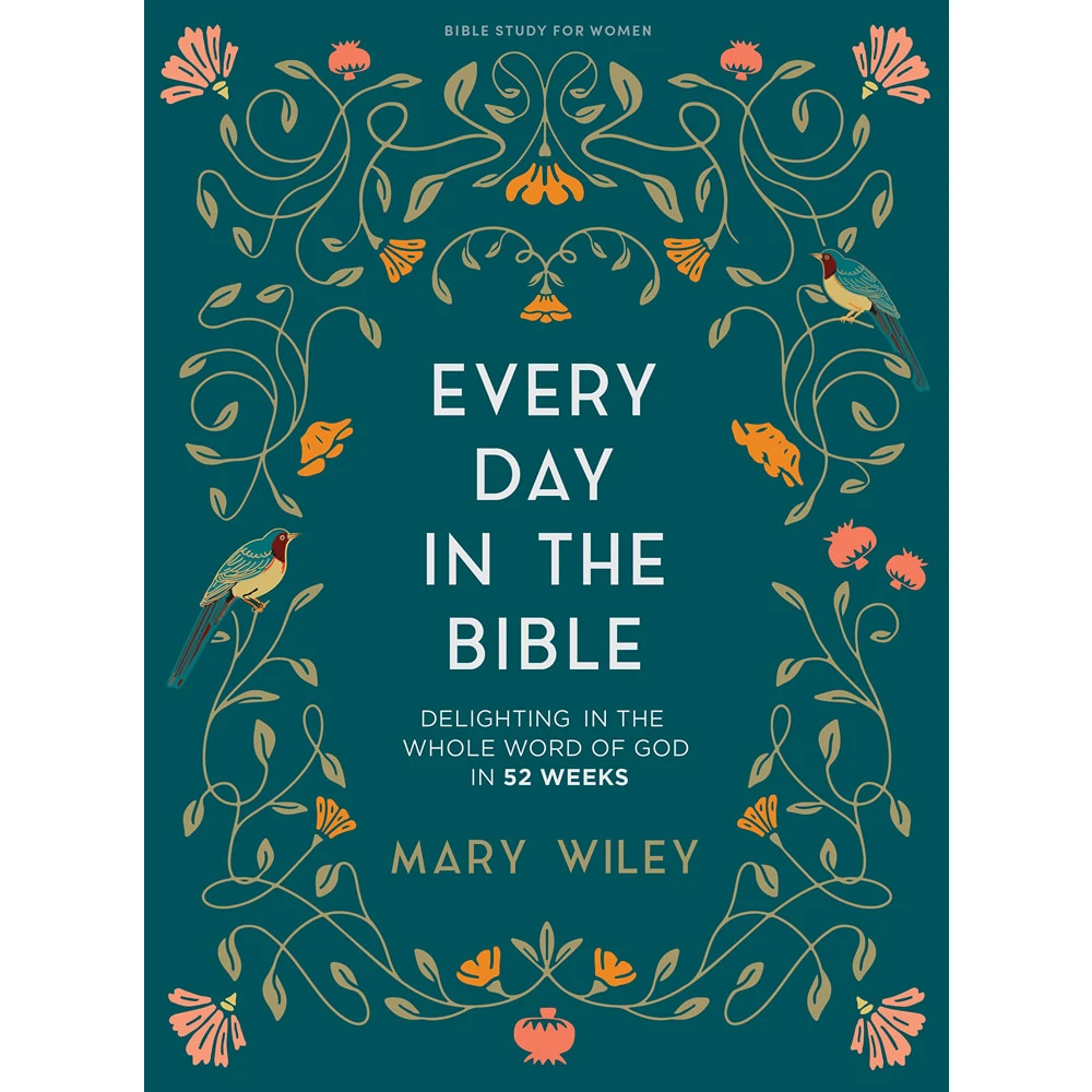 Every Day in the Bible - Bible Study Book for Women