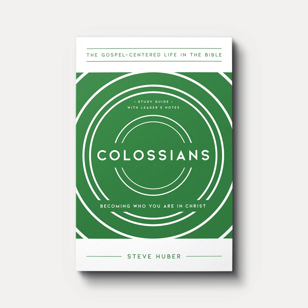 Colossians: Becoming Who You Are in Christ, Study Guide with Leader's Notes (The Gospel-Centered Life in the Bible)