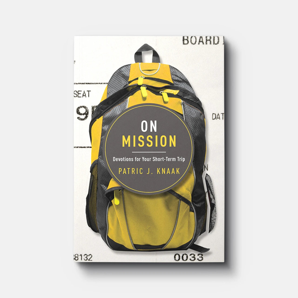 On Mission: Devotions for Your Short-Term Trip