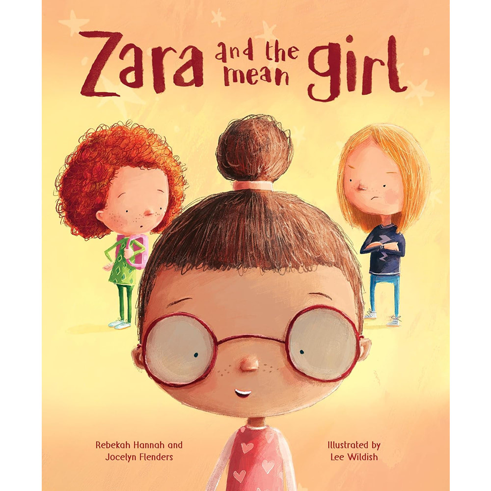 Zara and the Mean Girl: The Courage of Kindness