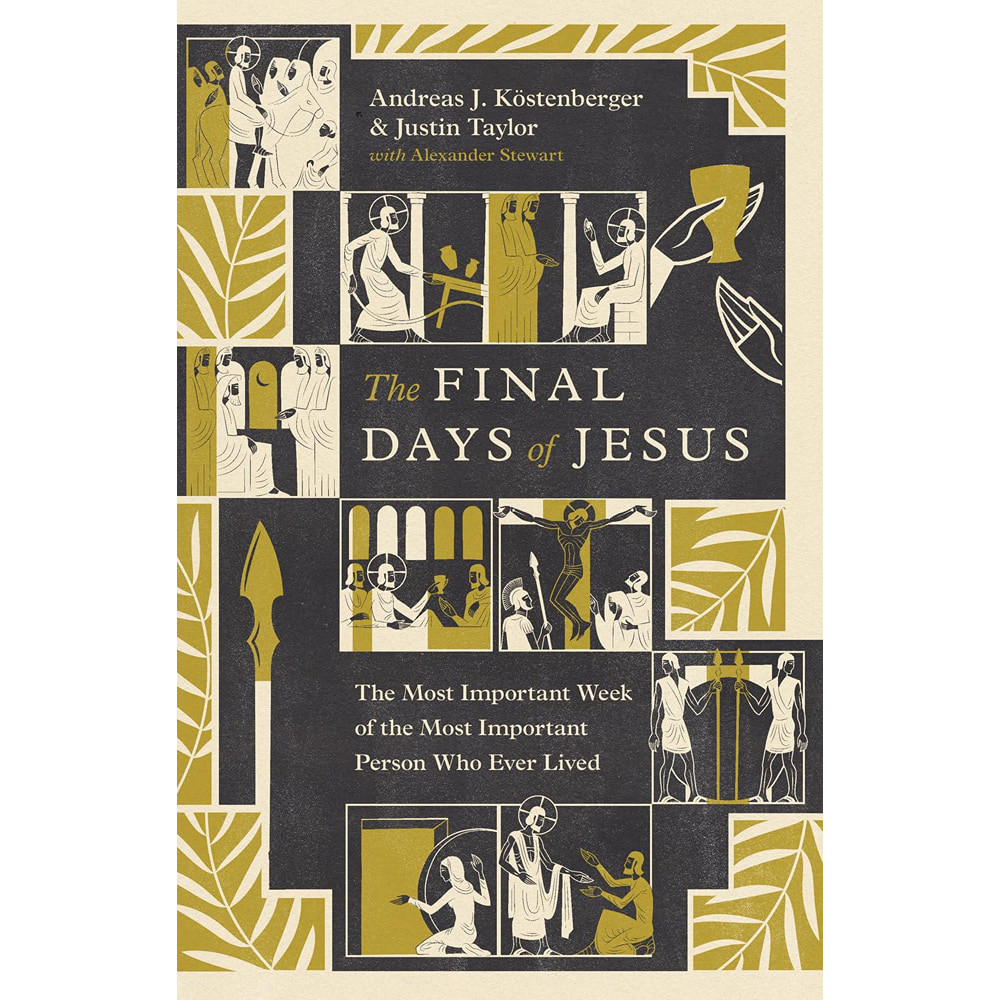 The Final Days of Jesus, English (Paperback)