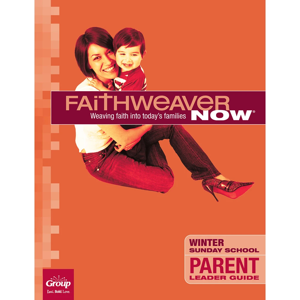 FaithWeaver NOW Parent Leader Guide Download - Winter 2026