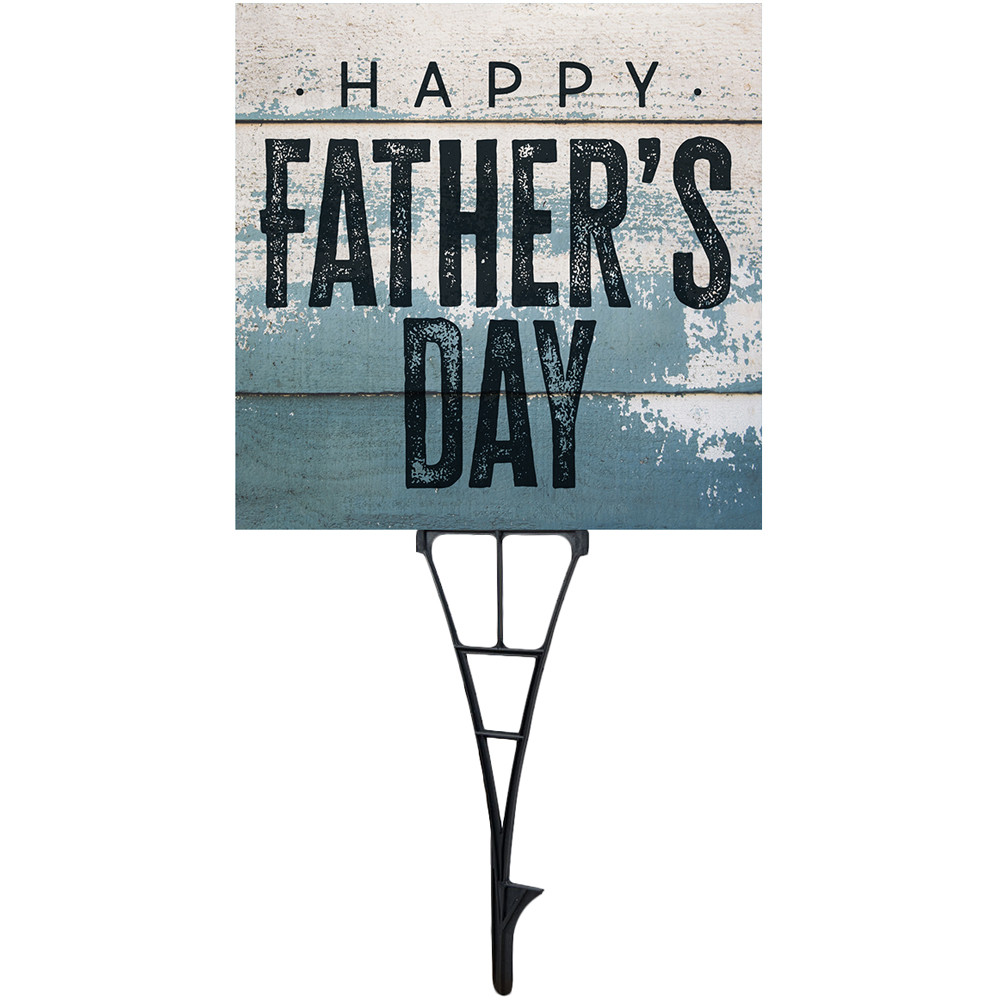 Father's Day - Yard Signs - Happy Father's Day - 24x24 Printed Size