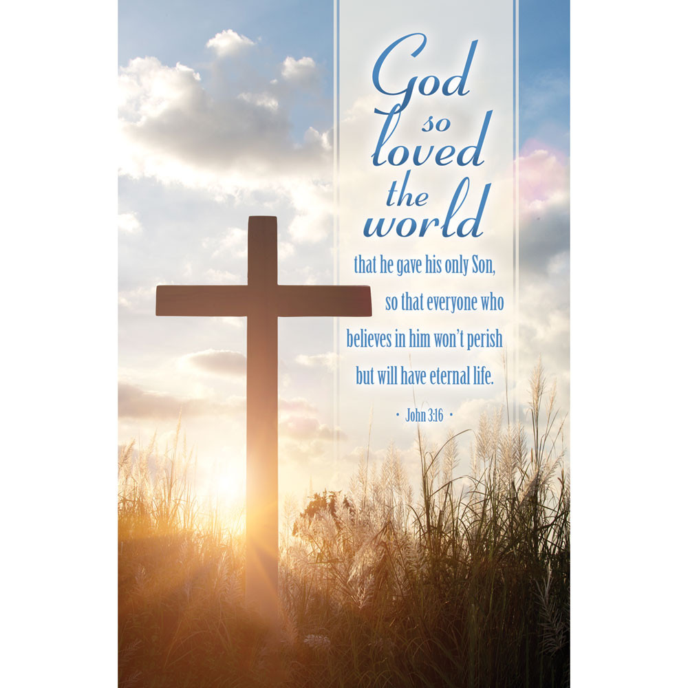 Church Bulletin - 11" - - God so loved the world. - John 3:16 - Pack of 100