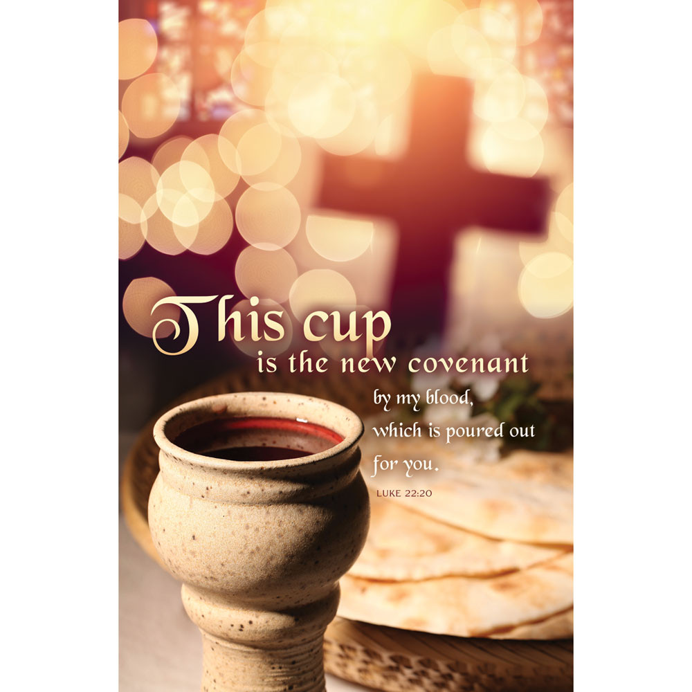 Church Bulletin - 11" - Communion - This cup is the new covenant - Luke 22:20 - Pack of 100