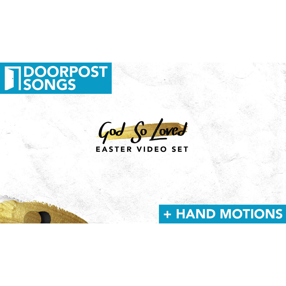 God So Loved Easter Song Video Bundle (5 Songs) Kids Worship Music - Doorpost Songs
