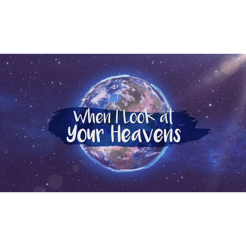 When I Look At Your Heavens - Psalm 8:3-4 - Scripture Song Video - Seeds Family Worship