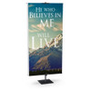 Church Banner - Inspirational - He Who Believes