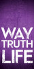 Church Banner - Inspirational - Way - Truth - Life
