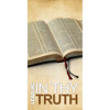 Church Banner - Inspirational - In Thy Truth