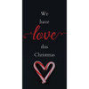 Church Banner - Black and Red Advent - We Have Love