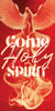 Church Banner - Pentecost - Come Holy Spirit