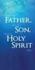 Church Banner - Inspirational - Father Son Holy Spirit - B64604