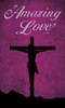Church Banner - Easter - Amazing Love - B20233
