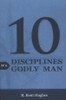 10 Disciplines of a Godly Man Tract (Pack of 25)