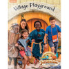 Village Playground Leader Manual - Jerusalem Marketplace VBS by Group