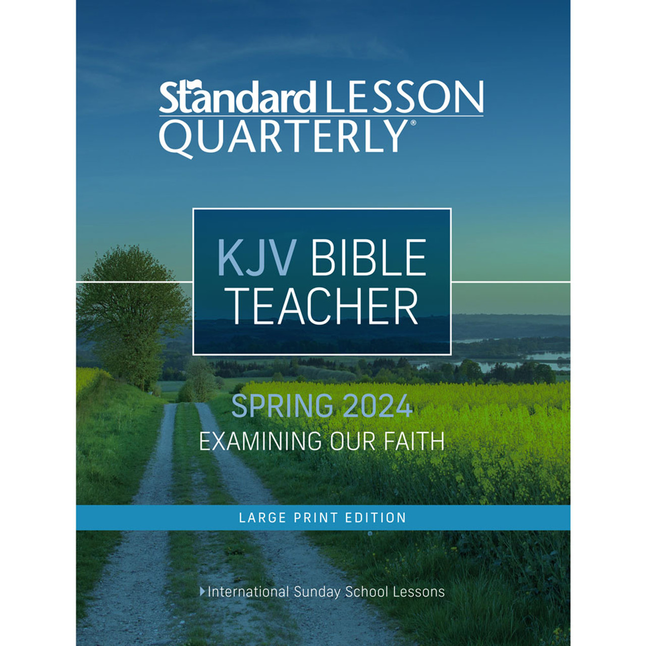 Adult (KJV) Bible Teacher Large Print Standard Lesson Quarterly