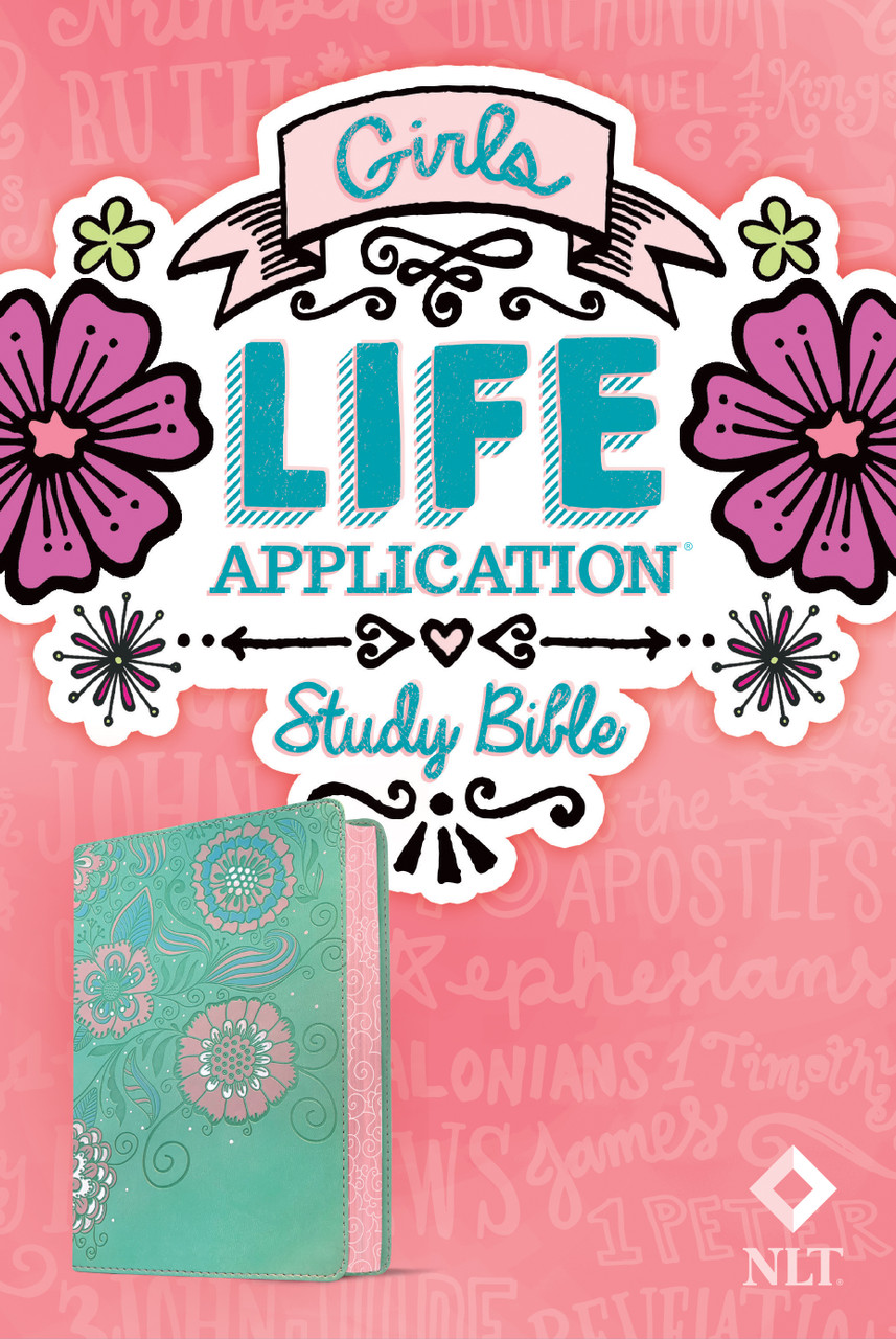 NLT Girls Life Application Study Bible (LeatherLike, Seafoam Teal