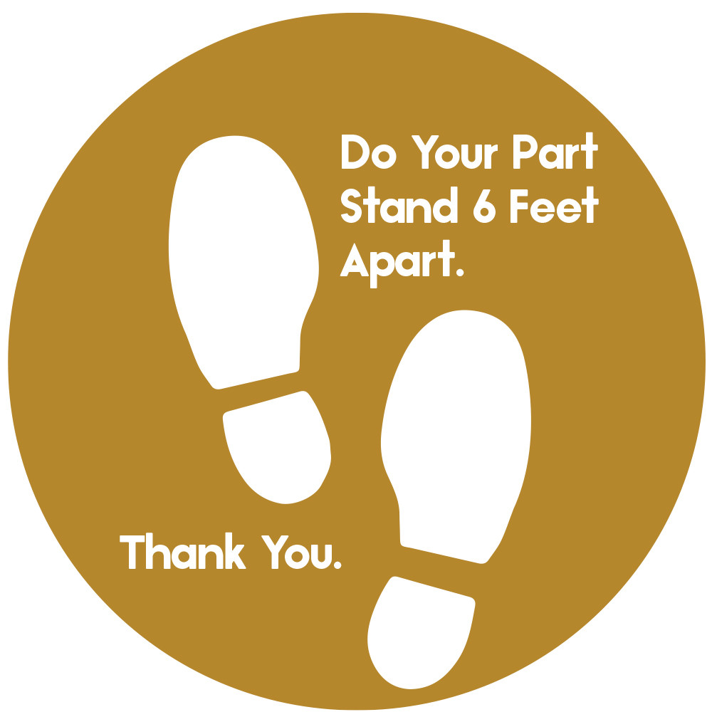 Floor Sticker Decal Stand Six Feet Apart Gold 18" x 18" Circle