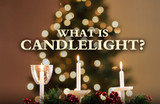 The Meaning & Significance of a Christmas Candlelight Service