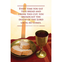 Church Bulletin - 11" - Communion - Every time you eat this bread ...