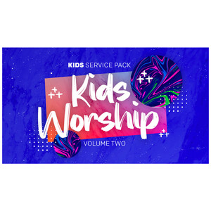 Service Pack - Kids Ministry Media Service Pack - Kids Ministry Media