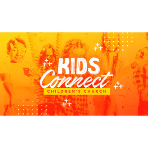 Kids Connect - Title Graphics - Kids Ministry Media Kids Connect - Title Graphics - Kids Ministry Media