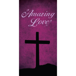 Church Banner - Easter -  Amazing Love