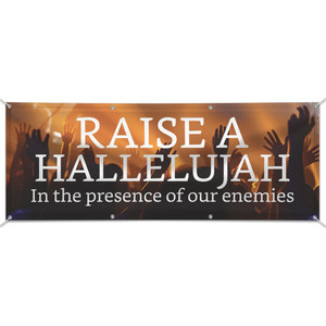Customizable Outdoor Vinyl Banner - Raise A Hallelujah Customizable Outdoor Vinyl Banner - Raise A Hallelujah