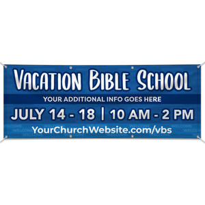 Customizable Outdoor Vinyl Banner - General VBS Customizable Outdoor Vinyl Banner - General VBS