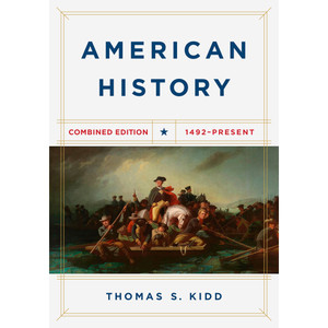 American History, Combined Edition American History, Combined Edition
