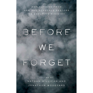 Before We Forget Before We Forget