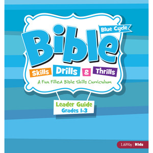 Bible Skills Drills & Thrills Grades 1-3 Blue Cycle Leader Kit Bible Skills Drills & Thrills Grades 1-3 Blue Cycle Leader Kit