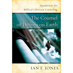 The Counsel of Heaven on Earth The Counsel of Heaven on Earth