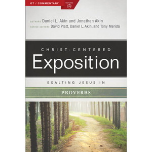 Exalting Jesus in Proverbs