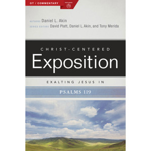 Exalting Jesus in Psalms 119 Exalting Jesus in Psalms 119
