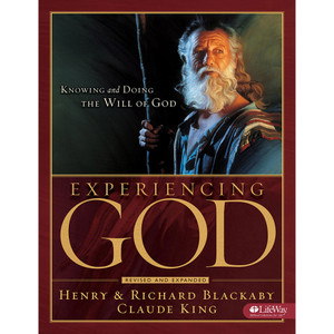Experiencing God Workbook: Knowing and Doing the Will of God, Member Book, Updated Experiencing God Workbook: Knowing and Doing the Will of God, Member Book, Updated